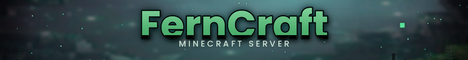 Баннер сервера FernCraft